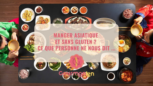 Manger asiatique et sans gluten ? Ce que personne ne nous dit ...
